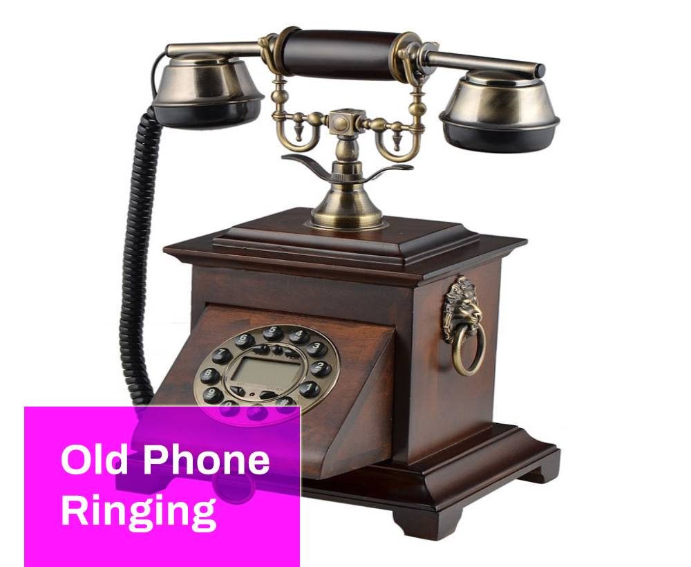 Old Phone Ringing
