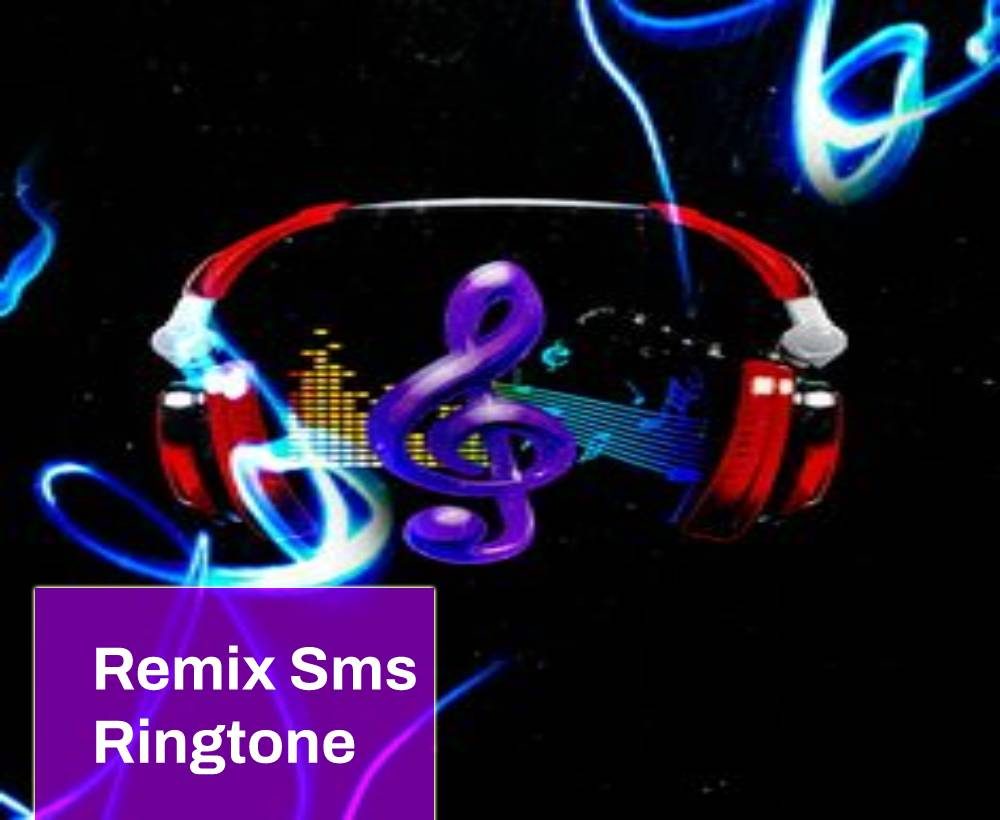 Remix Sms Ringtone