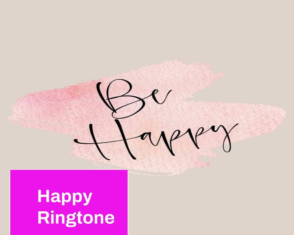 Happy Happy Ringtone