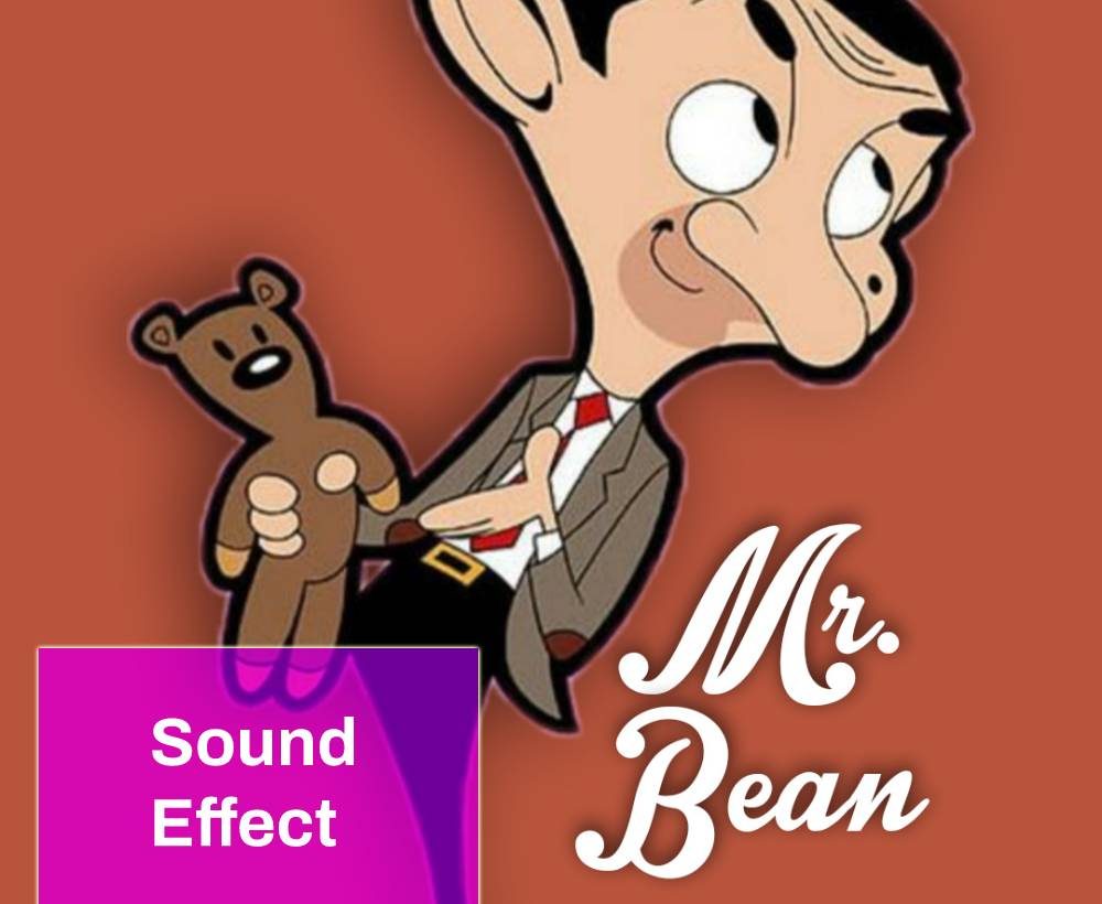 Mr Bean Sound Effect Free MP3 Download | Mingo Sounds