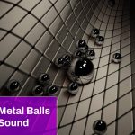 Metal Balls Sound